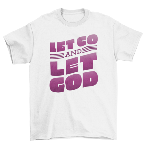 Religious god quote t-shirt