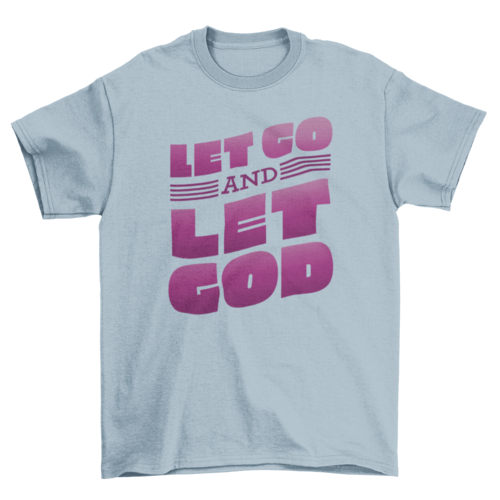 Religious god quote t-shirt